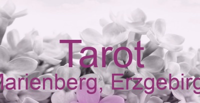 Tarot Marienberg, Erzgebirge | Top-Experten für Kartenlegen, Wahrsagen, Hellsehen, Zukunftsdeutung.